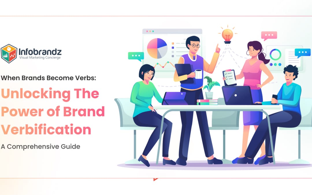 When Brands Become Verbs: Unlocking The Power of Brand Verbification