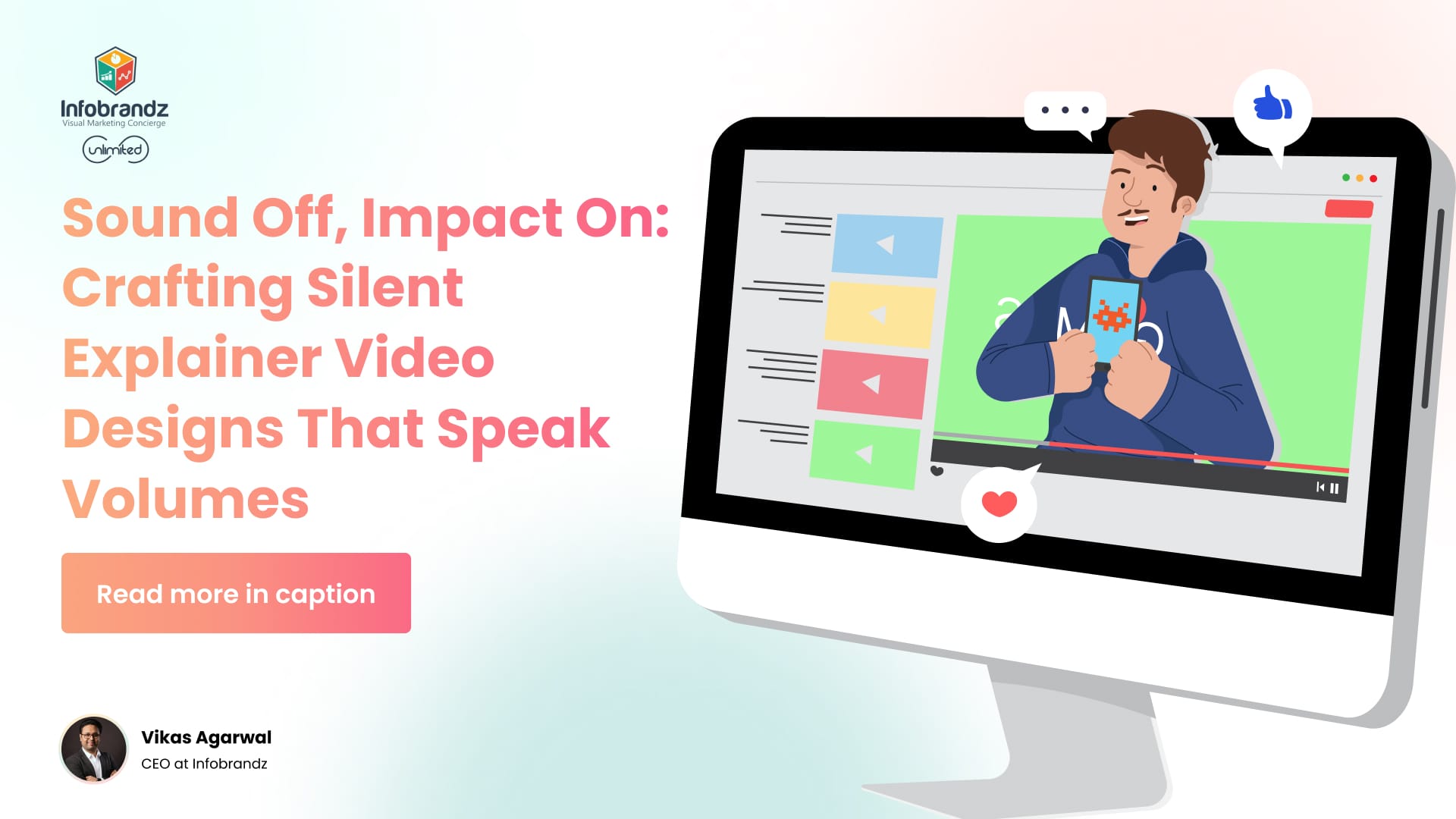 Sound Off, Impact On: Crafting Silent Explainer Video Designs That Speak Volumes
